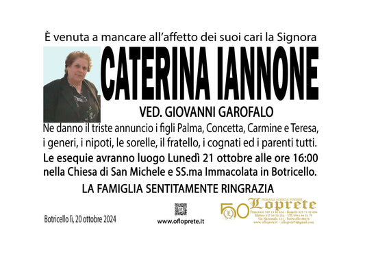 CATERINA IANNONE VED. GIOVANNI GAROFALO