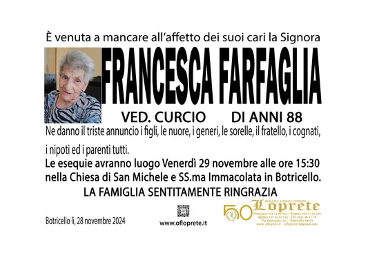 FRANCESCA FARFAGLIA VED. CURCIO DI ANNI 88